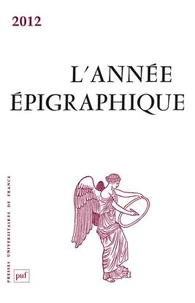 L'Année épigraphique 2012