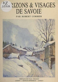 Horizons et visages de Savoie