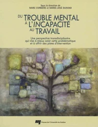 Du trouble mental à l'incapacité au travail
