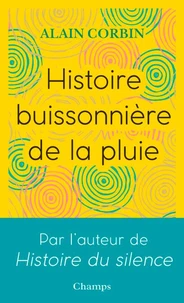 Histoire buissonnière de la pluie
