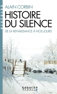 Histoire du silence