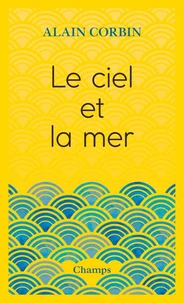 Le ciel et la mer