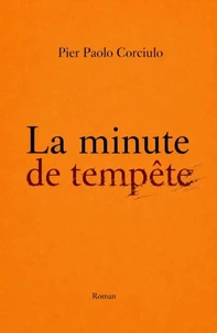 La minute de tempête