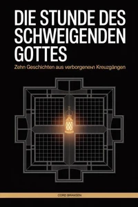 Die Stunde des Schweigenden Gottes