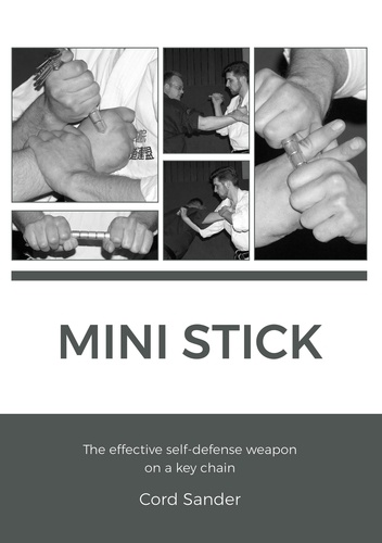 Mini Stick. The effektive self-defence weapon on a key chain