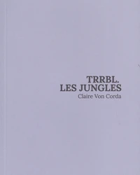 Trrbl. les jungles