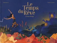 Le temps du rêve
