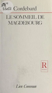 Le Sommeil de Magdebourg