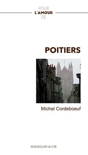 Pour l'amour de Poitiers