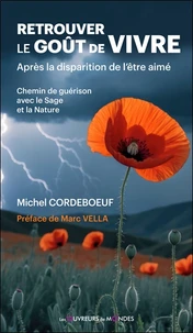 Retrouver le goût de vivre