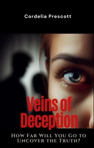 Veins of Deception