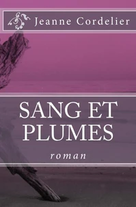 Sang et plumes