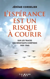 L'espérance est un risque