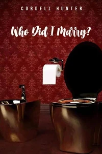 Who Did I Marry?