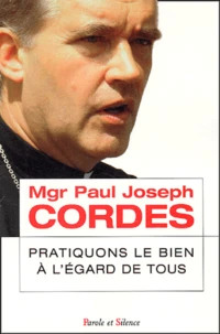 Pratiquons le bien à l'égard de tous