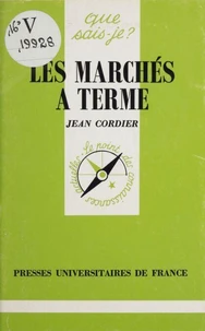 Les marchés à terme