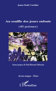 Au souffle des jours enfouis