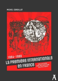 La première Internationale en France