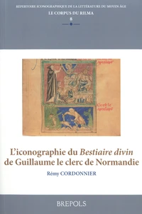 L'iconographie du Bestiaire divin de Guillaume le clerc de Normandie