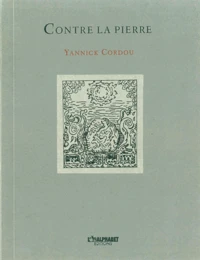 Contre la pierre