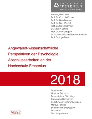 Angewandt-wissenschaftliche Perspektiven der Psychologie. Abschlussarbeiten an der Hochschule Fresenius 2018