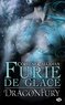 Isabelle Vadori et Coreene Callahan - Furie de glace - Dragonfury, T2.