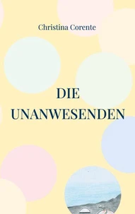 Die Unanwesenden