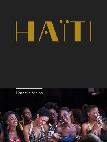 Corentin Fohlen - Haïti.