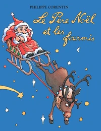 Le Père Noël et les fourmis