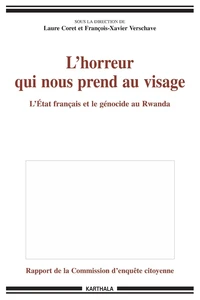 L'horreur qui nous prend au visage