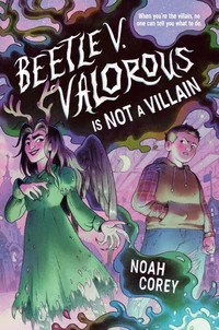 Beetle V. Valorous Is Not a Villain