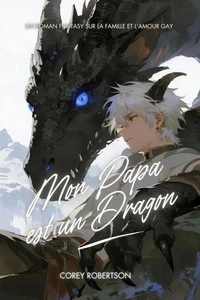Mon Papa est un Dragon