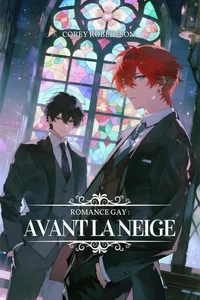 Romance Gay : Avant la Neige