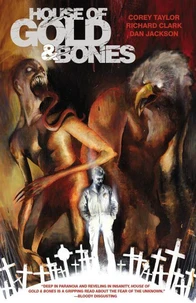 House of Gold &amp; Bones