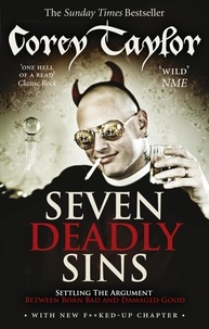 Corey Taylor - Seven Deadly Sins.