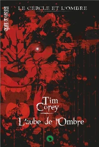 L'aube de l'ombre