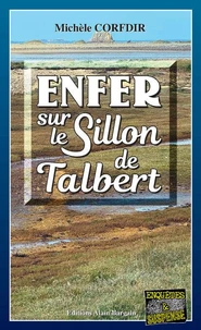 Enfer au Sillon de Talbert