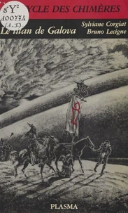 Le cycle des Chimères (1) : Le Titan de Galova