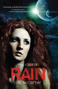 Cori McCarthy - The Color of Rain.