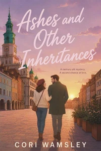 Ashes and Other Inheritances