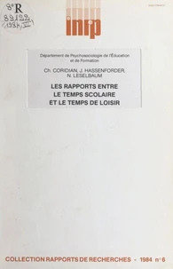Les rapports entre le temps scolaire et le temps de loisir