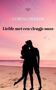  Corina Dekker - Liefde met een vleugje Ouzo - Zinderende zomer, #3.