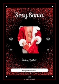  Corina Dekker - Sexy Santa - Santa Stories, #10.