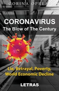 Coronavirus - The Blow of the Century