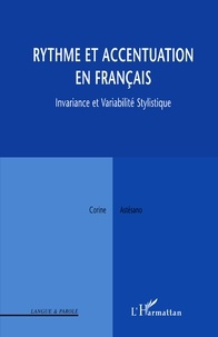 Corine Astesano - Rythme et accentuation en français. - Invariance et variabilité stylistique.