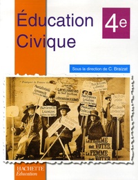Corine Braizat et Aimée Moreau - Education Civique 4e.