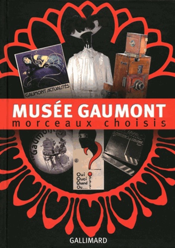 Corine Faugeron - Musée Gaumont - Morceaux choisis.