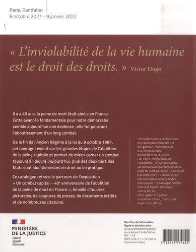 Un combat capital. 40e anniversaire de l'abolition de la peine de mort en France