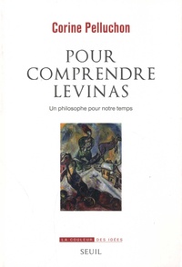 Téléchargez des manuels gratuitement reddit Pour comprendre Levinas  - Un philosophe pour notre temps (Litterature Francaise) 9782021442175