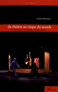 Du théâtre au cirque du monde